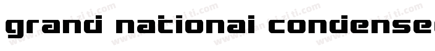 grand national condensed字体转换